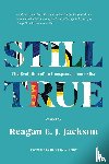 Jackson, Reagan E. J. - Still True