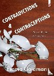 Goldman, Emma - Contradictions & Contraceptions