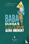 Bronsky, Alina - Baba Dunja's Last Love