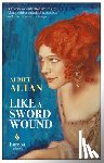 Altan, Ahmet, Freely, Brendan, Türedi, Yelda - Altan, A: Like a Sword Wound