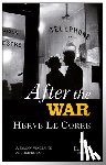 Le Corre, Hervé - After the War