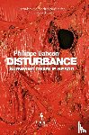 Lançon, Philippe - Disturbance: Surviving Charlie Hebdo