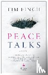 Finch, Tim - Peace Talks
