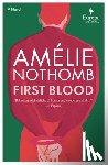 Nothomb, Amélie - First Blood