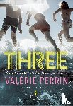 Perrin, Valérie - Perrin, V: Three