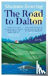 Bowring, Shannon - The Road to Dalton
