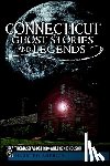D'Agostino, Thomas - Connecticut Ghost Stories and Legends