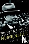 Vernon, Leonard F. - The Life & Times of Jersey City Mayor Frank Hague: I Am the Law