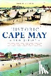 Salvini, Emil R. - Historic Cape May, New Jersey: The Summer City by the Sea