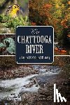 Garren, Laura Ann - The Chattooga River: A Natural and Cultural History