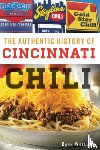 Woellert, Dann - The Authentic History of Cincinnati Chili