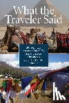  - What the Traveler Said