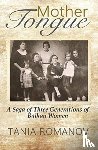 Romanov, Tania - Mother Tongue