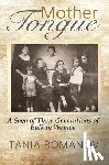 Romanov, Tania - Mother Tongue