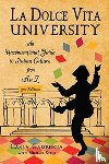 Gambescia, Carla - La Dolce Vita University, 2nd Edition