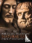 Morey, Robert a. - The Bible, Natural Theology and Natural Law: Conflict or Compromise?
