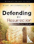 Holding, Ed James Patrick - DEFENDING THE RESURRECTION