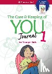 Natterson, Cara - The Care and Keeping of You Journal: For Younger Girls
