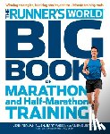 Burfoot, Amby, Yasso, Bart, Bede, Pamela Nisevich, Van Allen, Jennifer - The Runner's World Big Book of Marathon and Half-Marathon Training