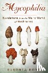 Bone, Eugenia - Mycophilia