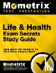 Mometrix Insurance Certification Test - Life & Health Exam Secrets Study Guide: Life & Health Test Review for the Life & Health Insurance Exam