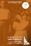 Prose, Francine, Ernaux, Annie, Leslie, Tanya - A Man's Place