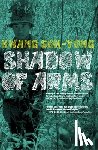 Sok-yong, Hwang - Shadow of Arms