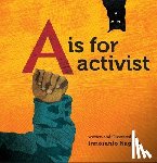 Nagara, Innosanto - A is for Activist