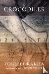 Rakha, Youssef - The Crocodiles