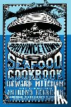 Mitcham, Howard - Provincetown Seafood Cookbook