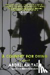 Taia, Abdellah - A Country For Dying