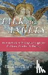 Prophet, Elizabeth Clare (Elizabeth Clare Prophet) - Talk with Angels