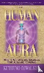 Kuthumi, Kul, Djwal (Djwal Kul) - The Human Aura