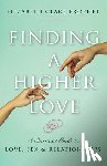 Prophet, Elizabeth Clare (Elizabeth Clare Prophet) - Finding a Higher Love