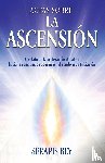 Bey, Serapis, Prophet, Mark L. - Actas Sobre La Ascensión
