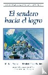 Prophet, Mark L. - El sendero hacia el logro