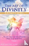 Prophet, Elizabeth Clare (Elizabeth Clare Prophet) - The Art of Divinity - Volume 2