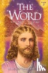 Prophet, Elizabeth Clare - The Word Volume 3: 1973-1976: Mystical Revelations of Jesus Christ Through His Two Witnesses