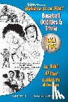 O'Brien, Tim - Ripley's Believe It or Not! Baseball Oddities & Trivia - Ball Two!