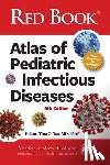 American Academy of Pediatrics (Aap) - Red Book Atlas of Pediatric Infectious Diseases