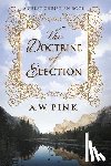 Pink, A. W. - The Doctrine of Election