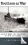 Auerbach, Professor Jerold S (Wellesley College) - Brothers at War