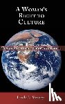 Veazey, Linda L - A Woman's Right to Culture