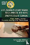Childress, Steven Alan - Louisiana Notary Exam Sidepiece to the 2023 Study Guide