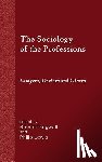 Dingwall, Professor Robert (Cardiff University), Lewis, Philip - The Sociology of the Professions