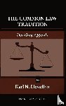 Llewellyn, Karl N - The Common Law Tradition