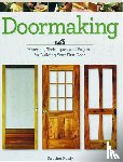 Purdy, Strother - Doormaking: Materials, Techniques and Projects for Building Your First Door