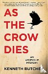 Butcher, Kenneth - As the Crow Dies
