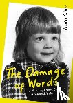 Collier, Katrina - The Damage of Words