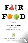 Oran Hesterman - Fair Food